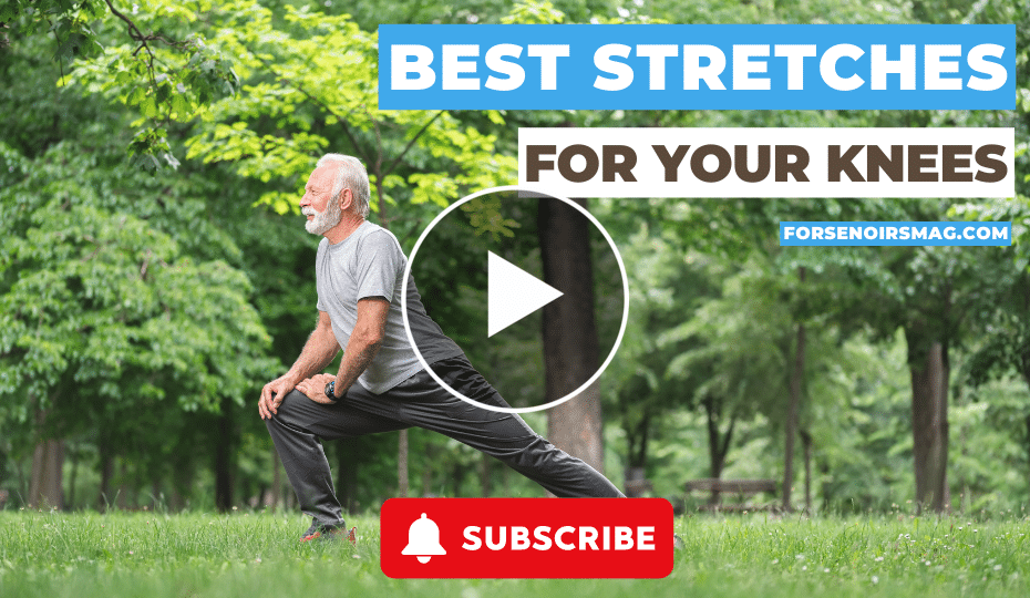 Stretches For Your Knees